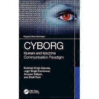 Cyborg: Paradigme for kommunikation mellem mennesker og maskiner