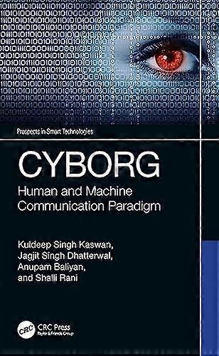 Cyborg : Human and Machine Communication Paradigm