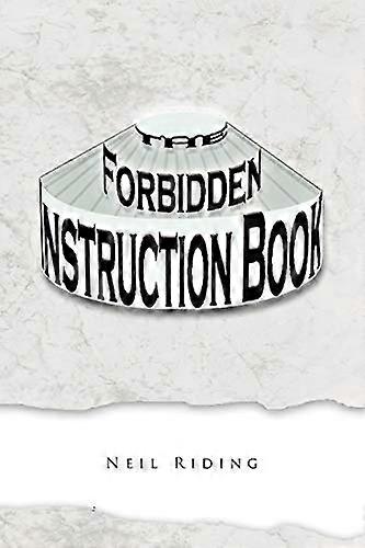 The Forbidden Instruction Book