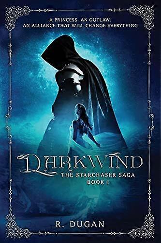 Darkwind (The Starchaser Saga)