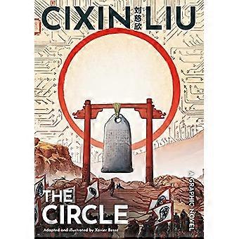 Cixin Liun Ympyrä: graafinen romaani (Cixin Liun maailmat)