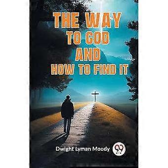 Droga do Boga i jak ją odnaleźć [Miękka oprawa] Dwight Lyman Moody [Miękka oprawa] Dwight Lyman Moody
