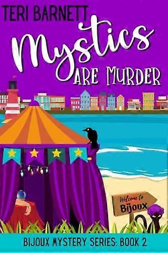 Mystics are murder