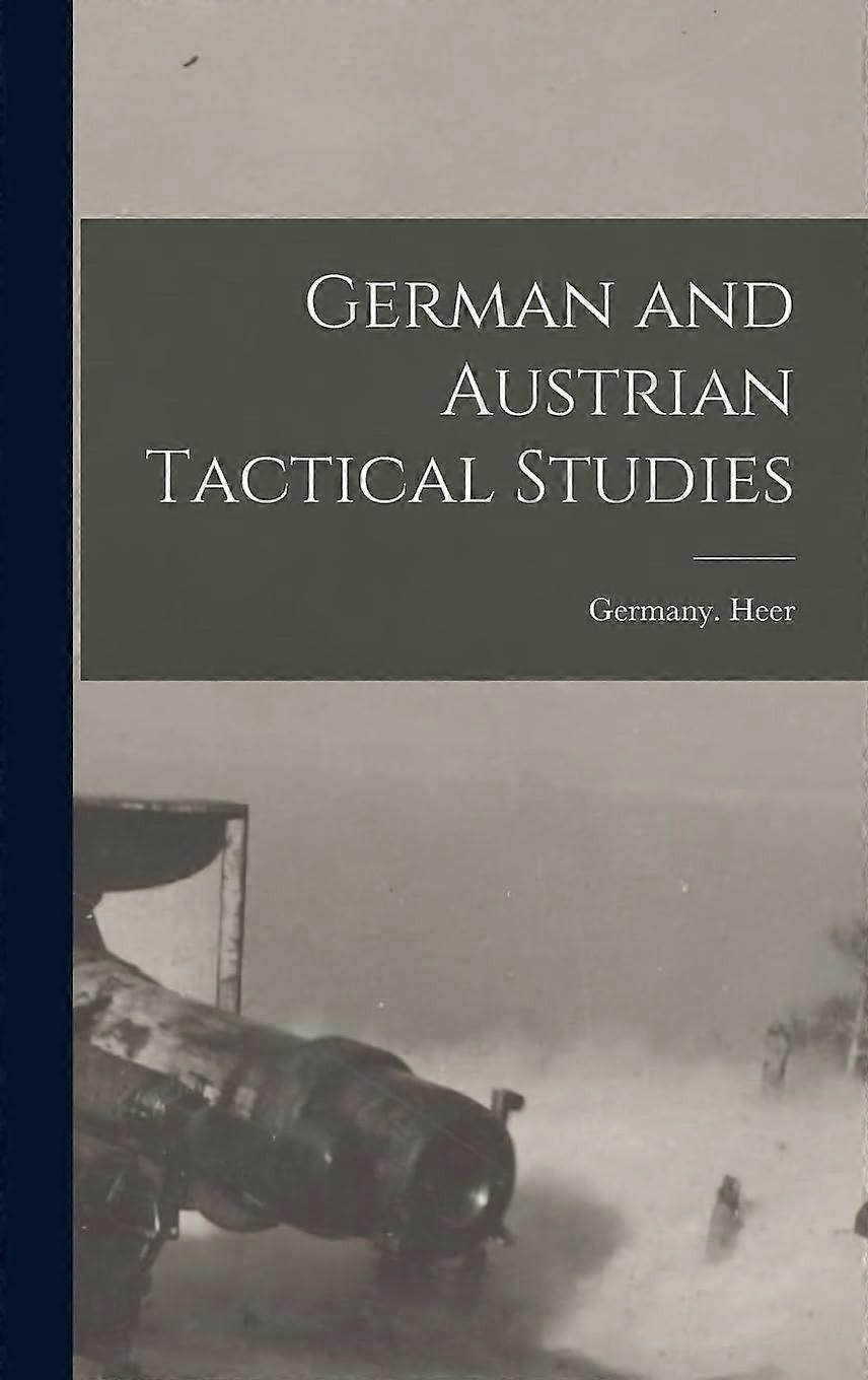 German and austrian tactical studies