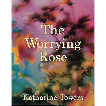 The Worrying Rose