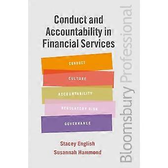 Conduct And Accountability In Financial Services A Practical Guide - Stacey English