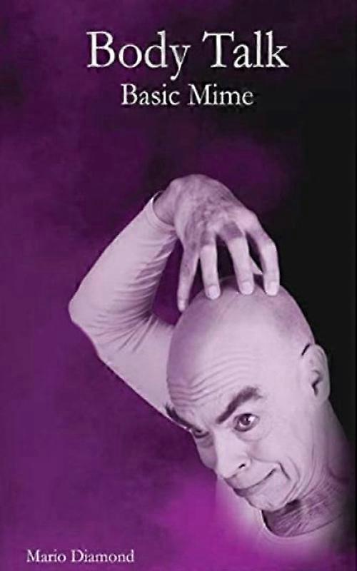 Body Talk Basic Mime