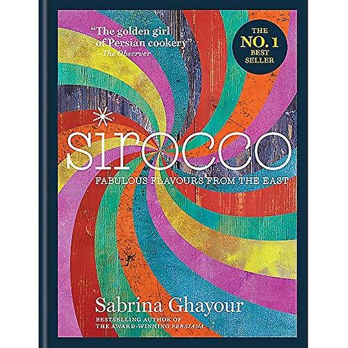 Sirocco: Fabulous Flavours from the East