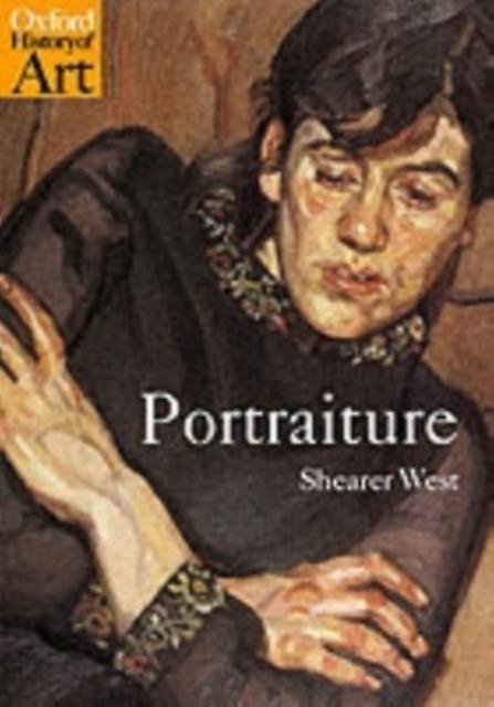 Portraiture by West & Shearer Professor of Art History & University of Birmingham Paperback