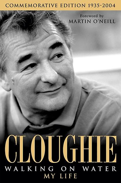 Cloughie Walking On Water by Brian Clough Paperback