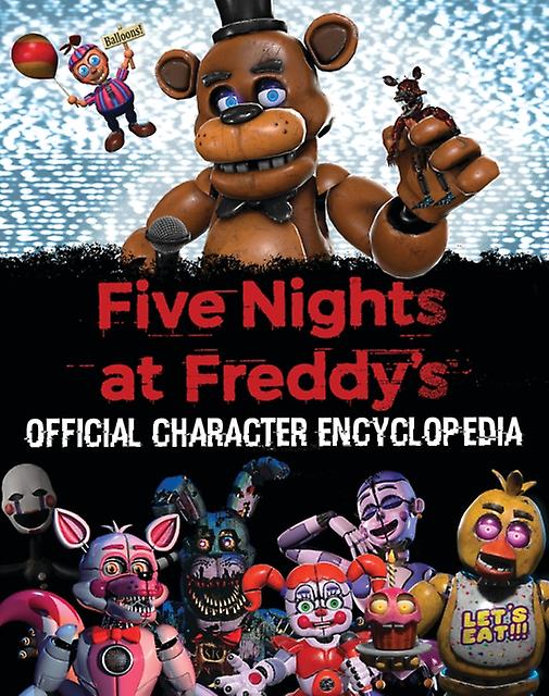 Official Character Encyclopedia by Scott Cawthon Hardback Book
