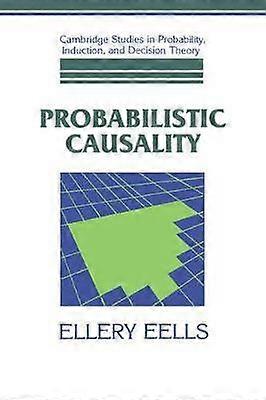 Probabilistic Causality