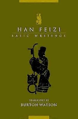 Han Feizi - Escritos Básicos