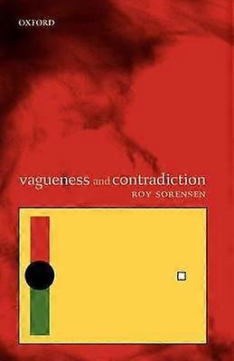 Vaguedad y contradicción