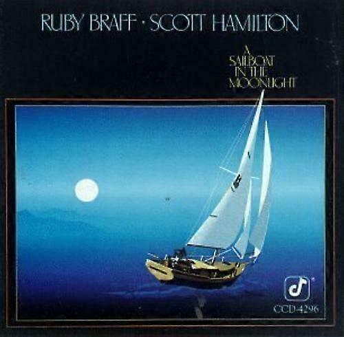 Ruby Braff zesilovač Scott Hamilton Plachetnice na Měsíci CD