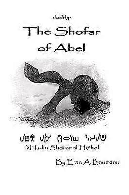 Le Shofar d’Abel