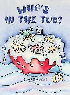 Who's In The Tub