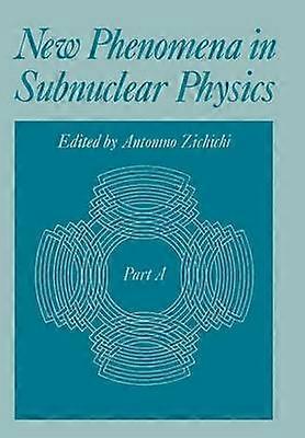 New Phenomena in Subnuclear Physics