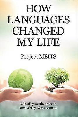 How Languages Changed My Life