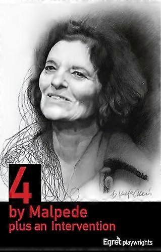 4 By Malpede Plus An Intervention - Karen Malpede - Plays, playscripts Laertes (Paperback)