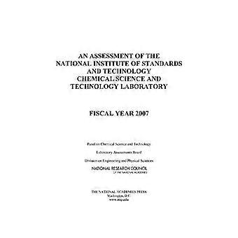 Valutazione del Laboratorio di Scienze e Tecnologie Chimiche dell'Istituto Nazionale di Standard e Tecnologia: Anno Fiscale 2007