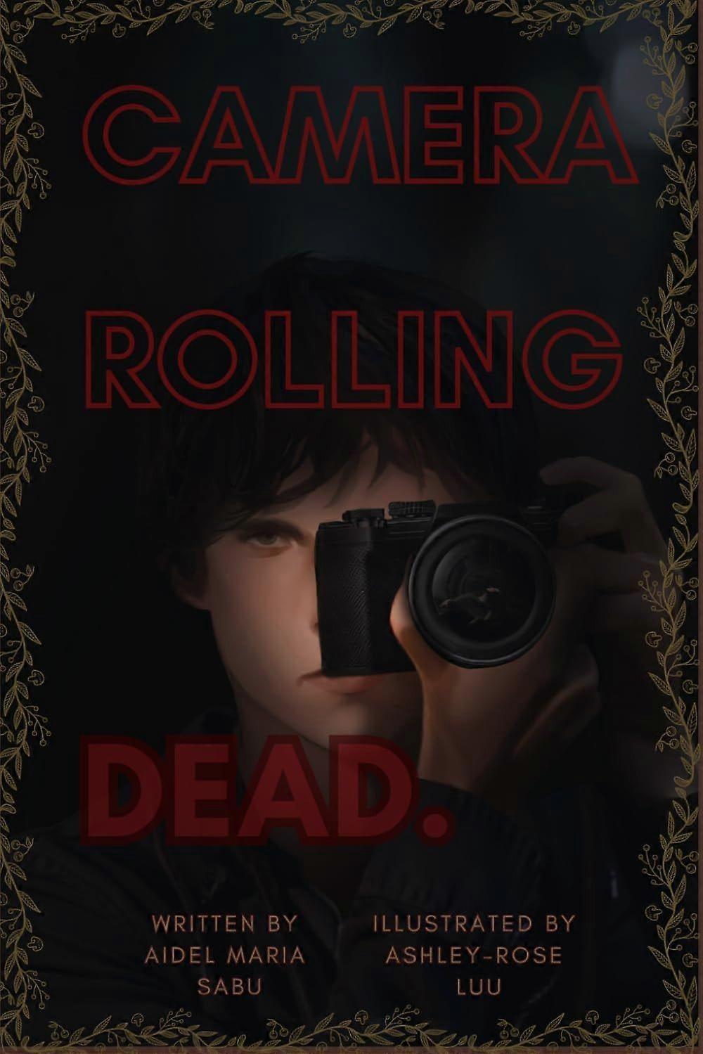 Camera rolling dead.