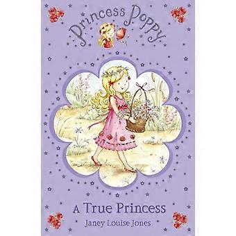 Princess Poppy A True Princess