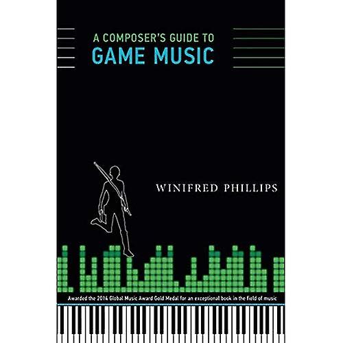A Composer's Guide to Game Music