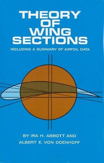 Theory Of Wing Sections by A. E. Von Doenhoff Paperback