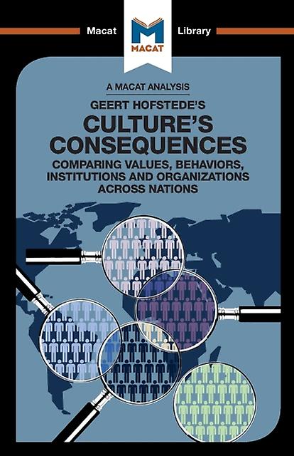An Analysis Of Geert Hofstedes Cultures Consequences by Katherine Erdman Paperback Book