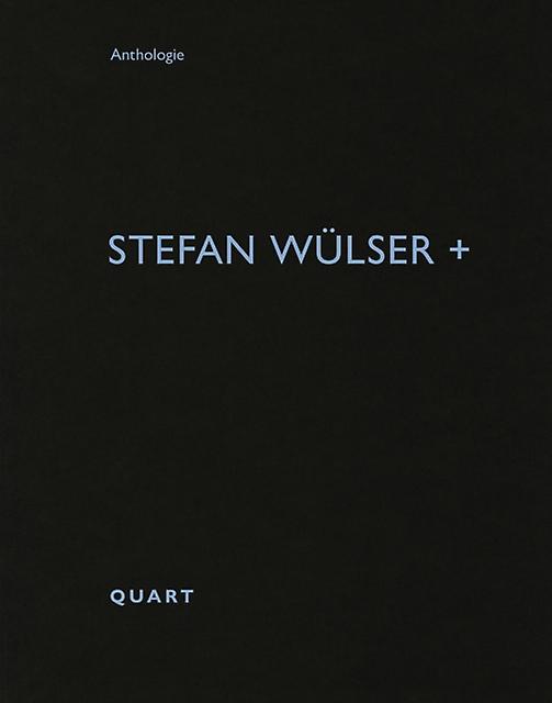 Stefan Wulser by Quart Publishers Paperback