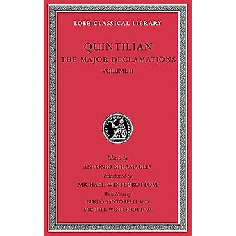 Major Declamations Volume Ii - Quintilian