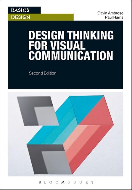 Design Thinking For Visual Communication by Ambrose & Gavin University of Brighton & UK Paperback