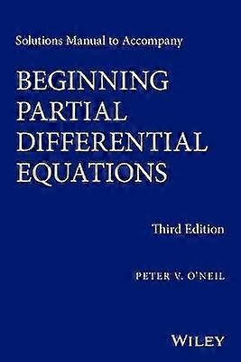 Solutions Manual to Accompany Beginning Partial Differential Equations