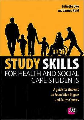 Study Skills for Health and Social Care Students