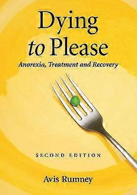 Dying to Please