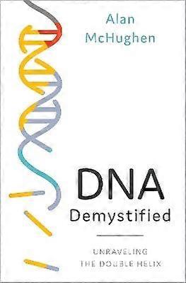 DNA Demystified