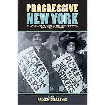 Progressive New York - Bruce W. Dearstyne