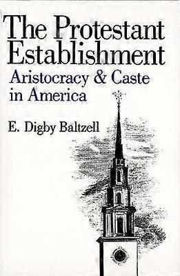 The Protestant Establishment