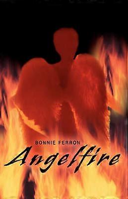 Angelfire A teen novel