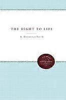 The Right to Life - A Legal Approach to Society`s Responsibility to the Individual
