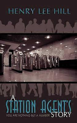 A Station Agent's Story