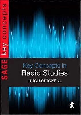 Key Concepts in Radio Studies
