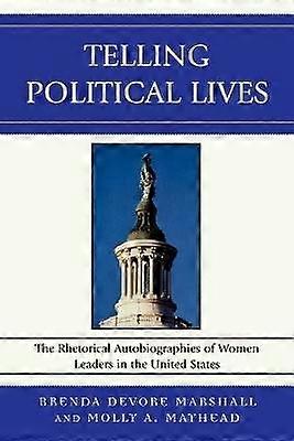 Telling Political Lives