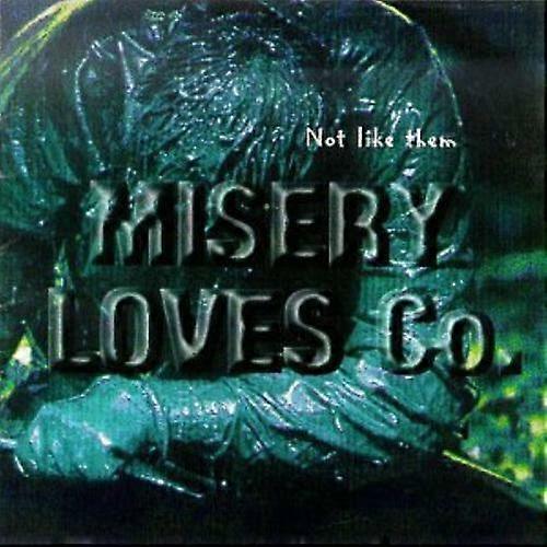 Misery Loves Co Not Like Them CD