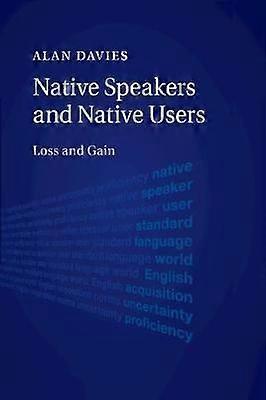 Native Speakers And Native Users - Alan Davies - Paperback - en Book