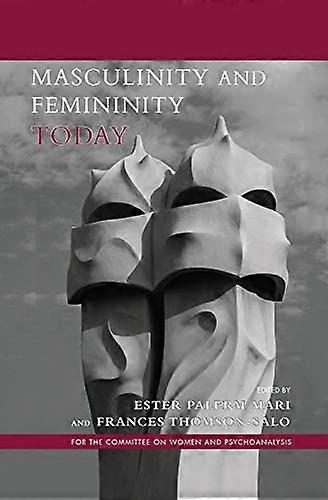 Masculinity and Femininity Today