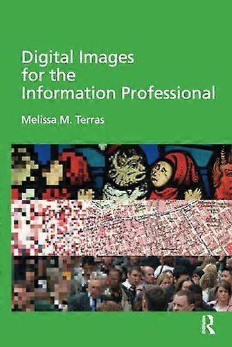 Digital Images for the Information Professional
