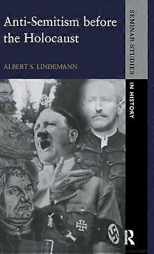 Anti Semitism before the Holocaust
