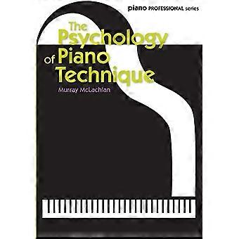 De psychologie van Piano techniek